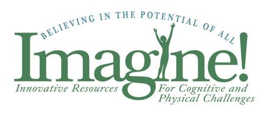 Intake & Eligibility Contact: Rick Cruz @ (303) 926-6422 or Mikii Schoech @ (303) 926-6475 Has your loved one been found eligible for Imagine! services?