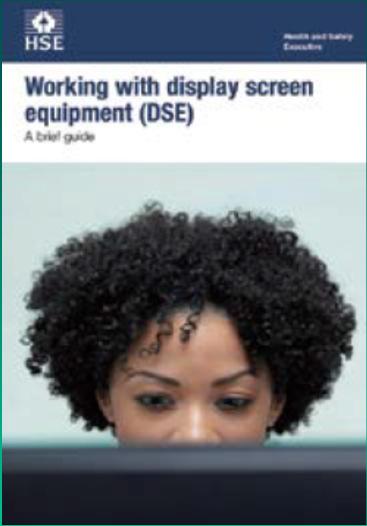 DSE Regs HSE Guidance: Work with display screen equipment.