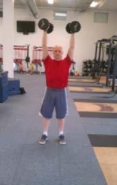 EXERCISE LIST AND DESCRIPTIONS Page 5 DB Shoulder Press: : Standing tall, dumbbells at