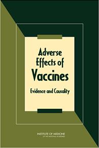 2011 Institute of Medicine (IOM) Report on Adverse Effects of Vaccines Syncope IOM concluded that, the injection of a vaccine was a contributing cause of syncope.