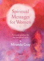 www.amazon.co.uk Spiritual Messages for Women - Feminine wisdom for the menstrual cycle.