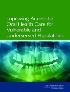 Integration of Oral Health and Primary Care Practice. 2014. IOM.