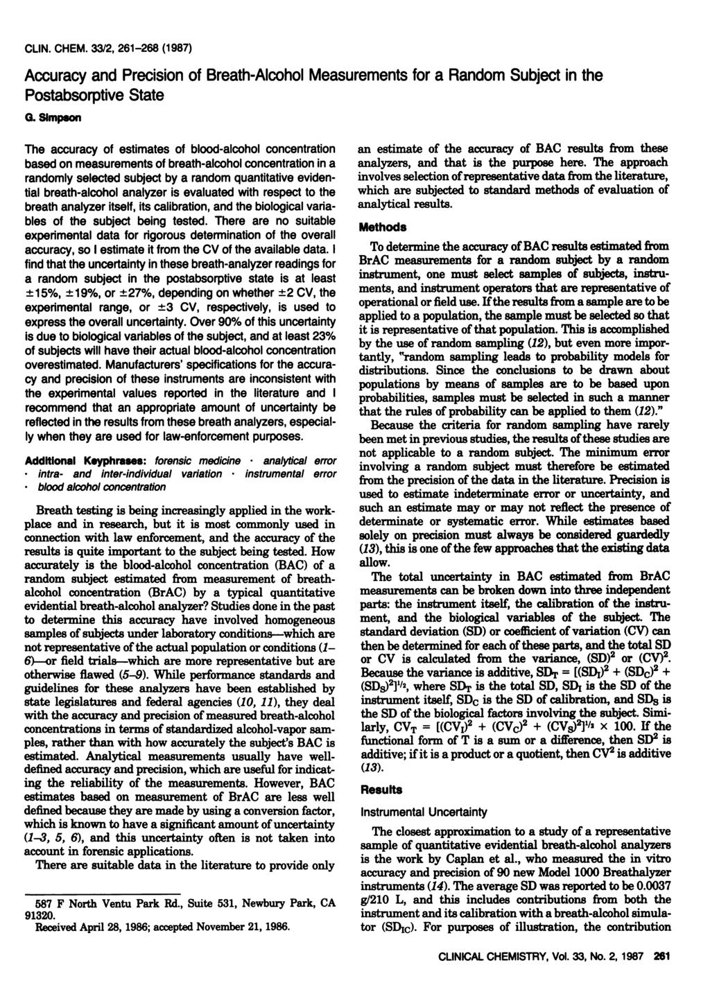 CLIN. CHEM. 33/2, 261-268 (1987) Accuracy and Precisionof Breath-AlcoholMeasurementsfor a Random Subject in the PostabsorptiveState G.