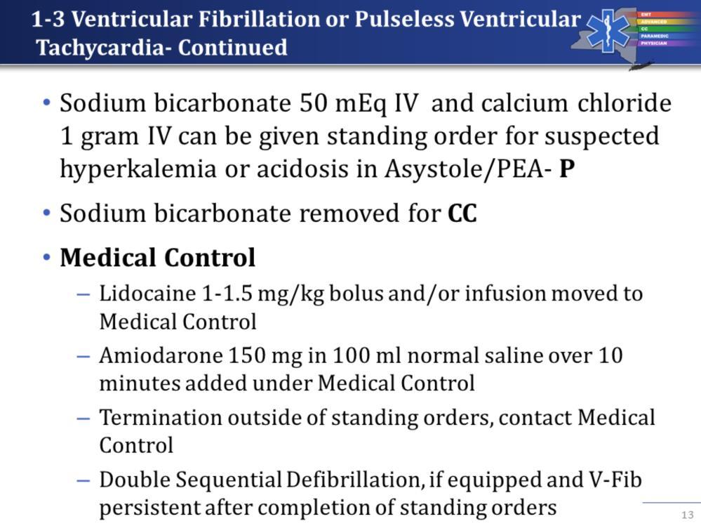 Key Point/Consideration added: Do not interrupt compressions for placement of advanced airway or mechanical CPR device A minimum of 50 ml of normal saline should be given between the bolus of calcium
