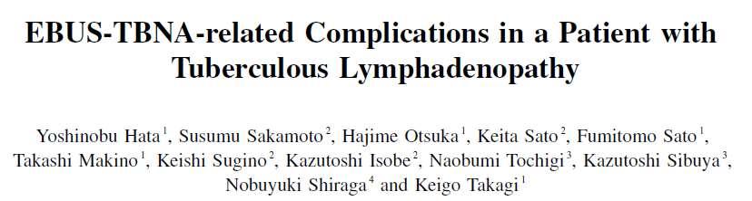 In tuberculous lymphadenitis patients, Development of intrabronchial polypoid lesions at the puncture sites after EBUS-TBNA reported by Hata et al., Kim et.al and Gupta et.al. Von Bartheld et al.