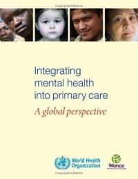 Why Integrate Mental Health In Primary Care?