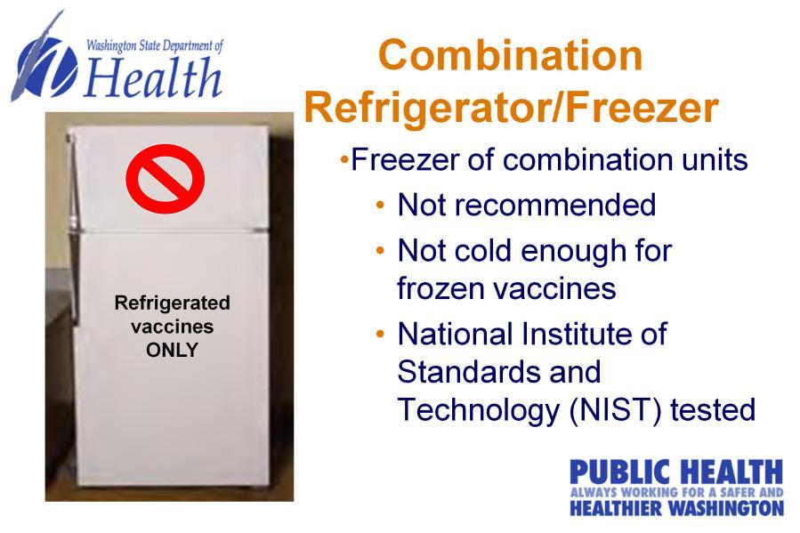 The National Institutes of Standards and Technology tested the freezer and refrigerator compartments of combination refrigerator/freezers for temperature stability.