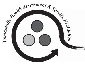 Community Health Assessment & Service Evaluation Louis H. Kudon, PhD - Director Claude A.