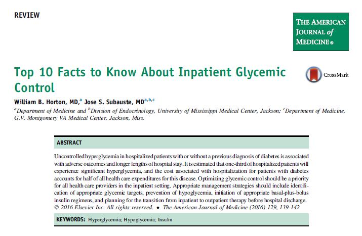 Inpatient Glycemic Control Reference: Horton, WB and Subauste, JS. (2016).