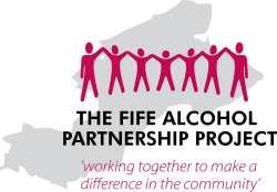 Fife Alcohol Partnership Project Moving forward to tackle alcohol related harm in Fife: a summary and call for action 1.