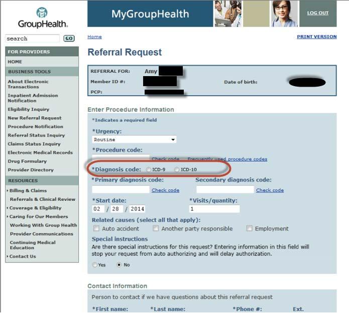 The My Group Health for Providers Referral Request site will give providers the option of choosing ICD-9 or ICD-10 as their diagnosis code.