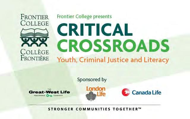 On June 5 th, 2012, Critical Crossroads: Youth, Criminal Justice and Literacy brought together a national forum of experts in education, social services, and the justice system to initiate a