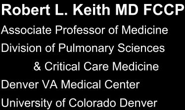 Sciences & Critical Care Medicine Denver VA Medical Center University of