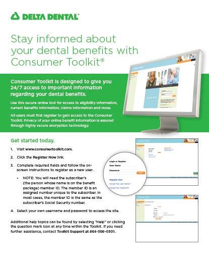 Consumer Toolkit Secure Online Access 24/7 Verify eligibility status Confirm address Access benefit overview View/print