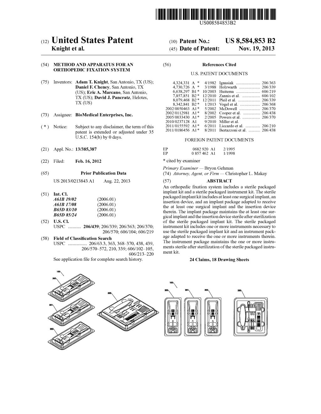 USOO8584.853B2 (12) United States Patent Knight et al. (10) Patent No.: (45) Date of Patent: US 8,584.853 B2 Nov.