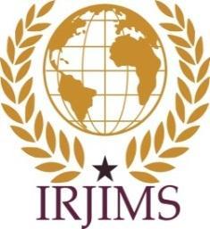 International Research Journal of Interdisciplinary & Multidisciplinary Studies (IRJIMS) A Peer-Reviewed Monthly Research Journal ISSN: 2394-7969 (Online), ISSN: 2394-7950 (Print) ISJN: A4372-3144