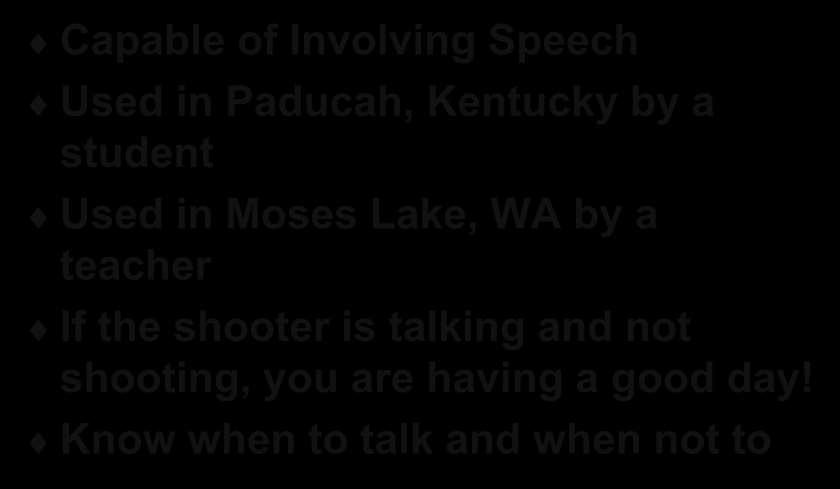 Reality Check: Speaking Capable of Involving Speech Used in Paducah, Kentucky by a student Used in Moses Lake, WA