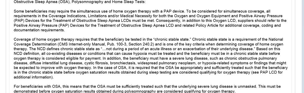 Supplemental Oxygen Requirements for use with CPAP: http://www.cms.