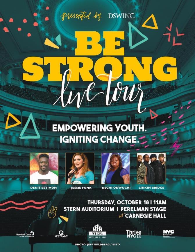EVENTS AND ACTIVITIES October is Bullying Prevention Month Be Strong LIVE Tour: New York City Thursday, October 18 @ 11AM For Bullying Prevention Month 2018, join Be Strong + top NYC non-profit &