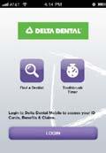 The Delta Dental Mobile App Your oral health is important to Delta Dental and to your overall health.