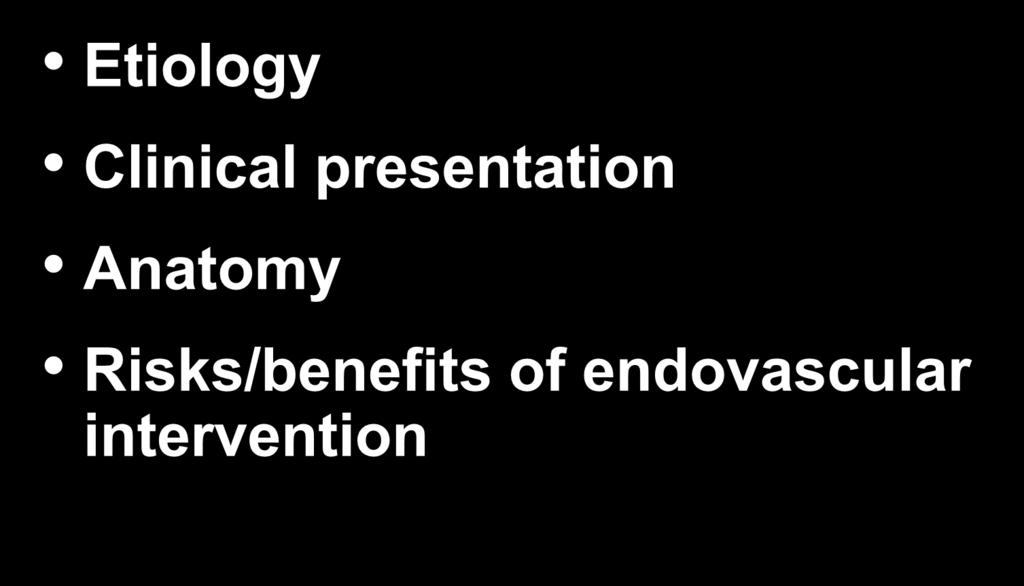 Criteria for Stents in Iliofemoral Venous Obstruction Etiology