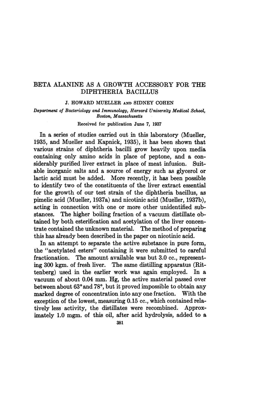BETA ALANINE AS A GROWTH ACCESSORY FOR THE DIPHTHERIA BACILLUS J.