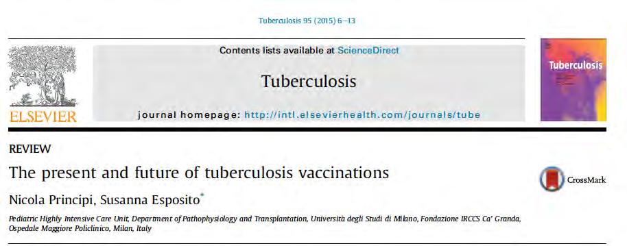 TB Vaccines Until a new vaccine is proven more