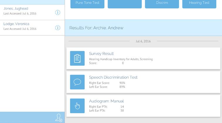 Starting Activities When you re ready to start a test or questionnaire, simply select a patient and tap the activity button for the type of assessment you wish to start.