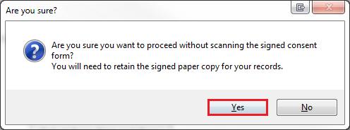 7. If you selected Proceed without Scan in the previous step, a warning will appear asking if you are sure you want to proceed without scanning