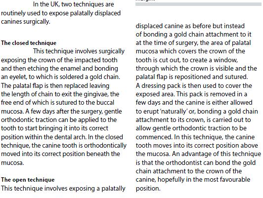 Surgical exposure depends on location buccal or palatal Labial Canine Palatal Canine 1- Open Window Flap :start LA, do a circle (window) around it with blade to remove soft tissues and expose the