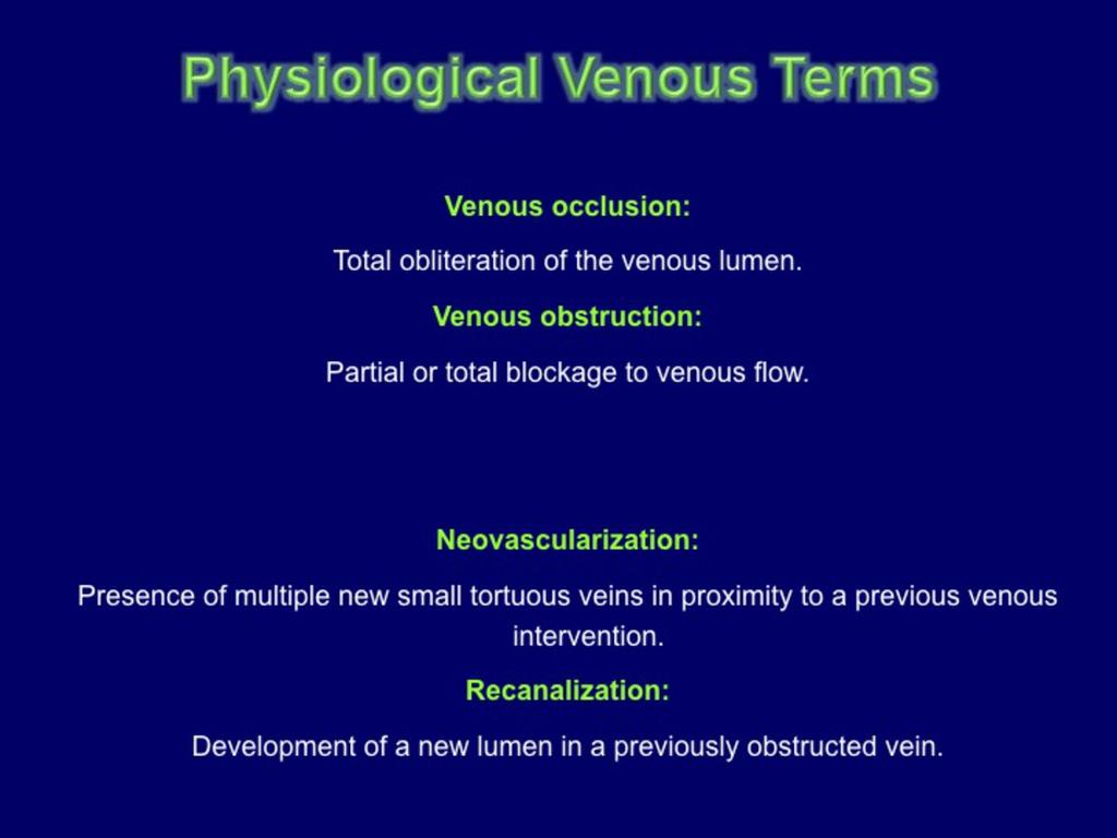 Fig.: Physiological Venous Terms TIPS AND TRICKS FOR A THOROUGH YET OBJECTIVE