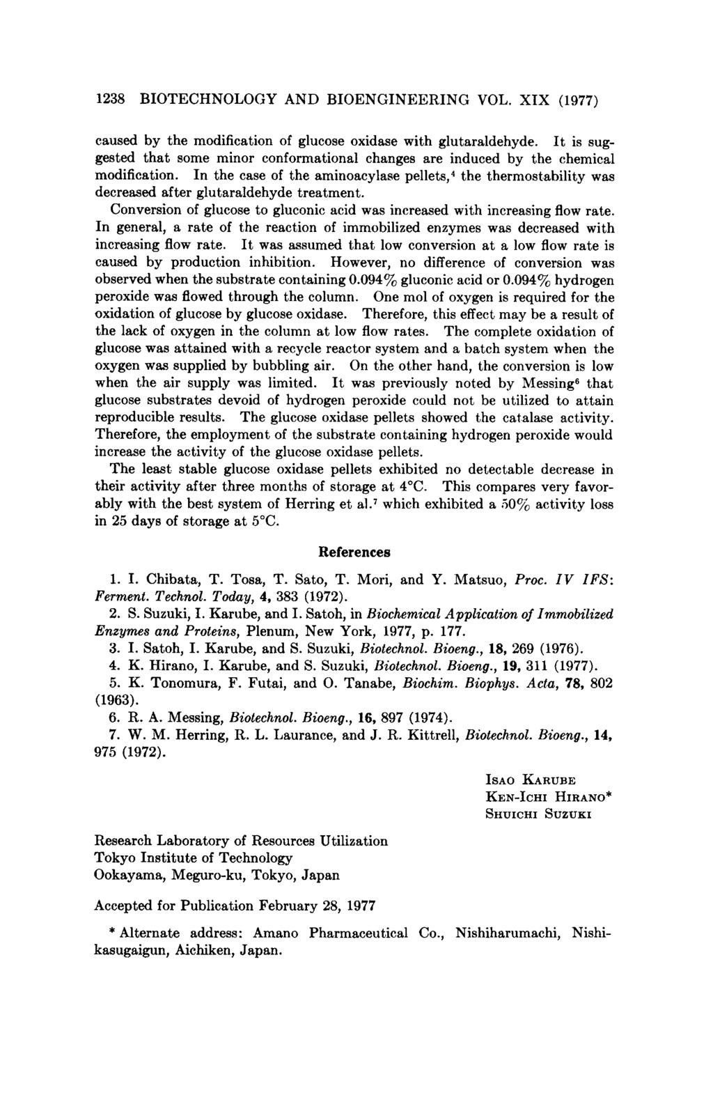1238 BIOTECHNOLOGY AND BIOENGINEERING VOL. XIX (1977) caused by the modification of glucose oxidase with glutaraldehyde.