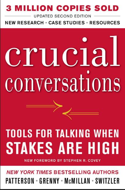 Crucial Conversations: Tools for