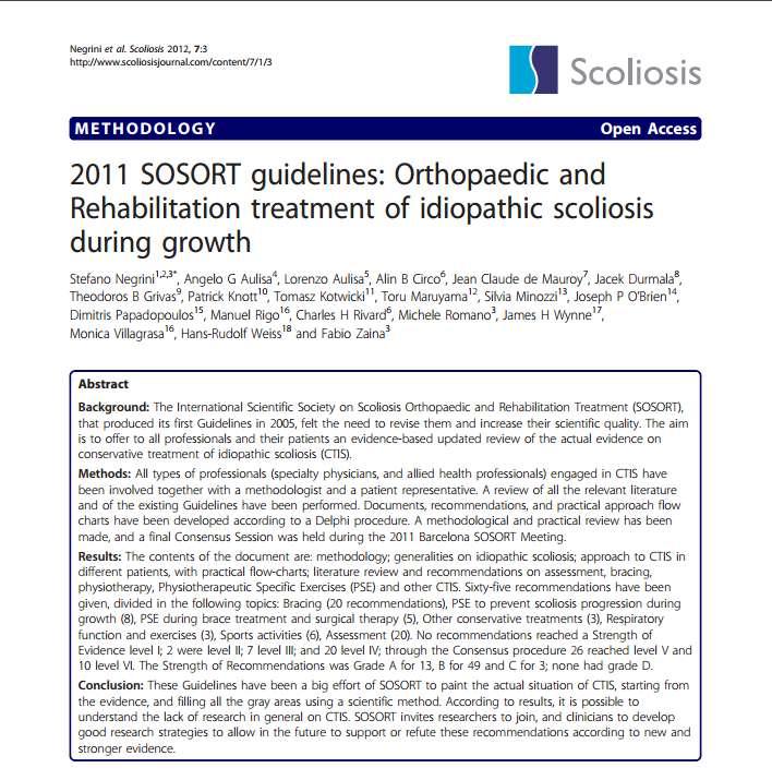 SOSORT guidelines (2011) SOSORT: Society on Scoliosis Orthopedic and Rehabilitation Treatment PSSE can be the first step of treatment for mild scoliosis, in