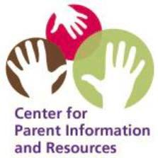 SOURCES OF IMPORTANT INFORMATION A current list of all parent centers in the nation is available through the Center
