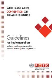Tobacco sponsorship is defined as any form of contribution to any event, activity or individual with  The WHO FCTC and its guidelines provide the foundation for countries to implement