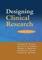 Recommended Reading / Resource - 2 Designing Clinical Research: An Epidemiologic Approach 3rd Revised