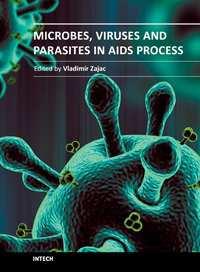 Microbes, Viruses and Parasites in AIDS Process Edited by Prof.
