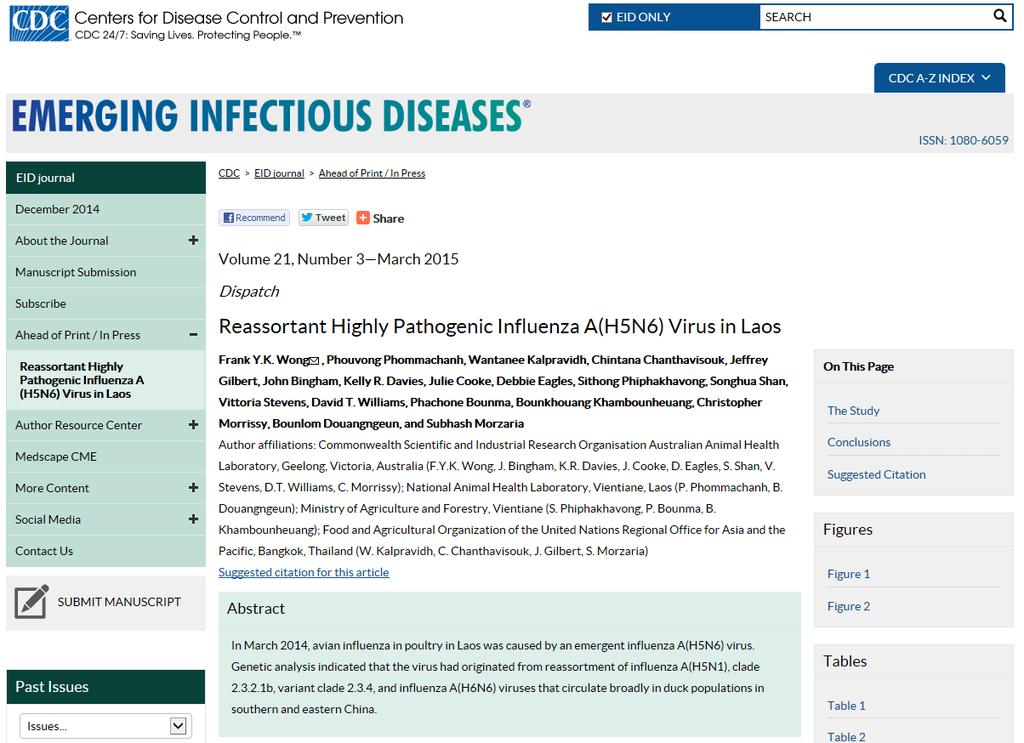 AAHL works with Lao NAHL and FAO to characterize newly emergent novel A(H5N6) HPAI virus [Mar 2014] SOURCE: Wong et al.