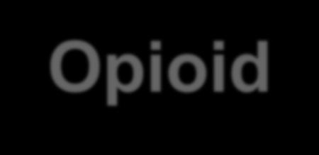 Opioid-induced hyperalgesia (OIH) Clinical syndrome involving Development of increased pain intensity over time Spreading of pain beyond initial site of injury Increase in pain sensation Dose- and