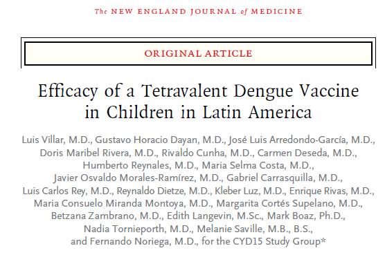 IN 2014, RESULTS FROM TWO PHASE III EFFICACY STUDIES OF THE CANDIDATE DENGUE VACCINE WERE PUBLISHED