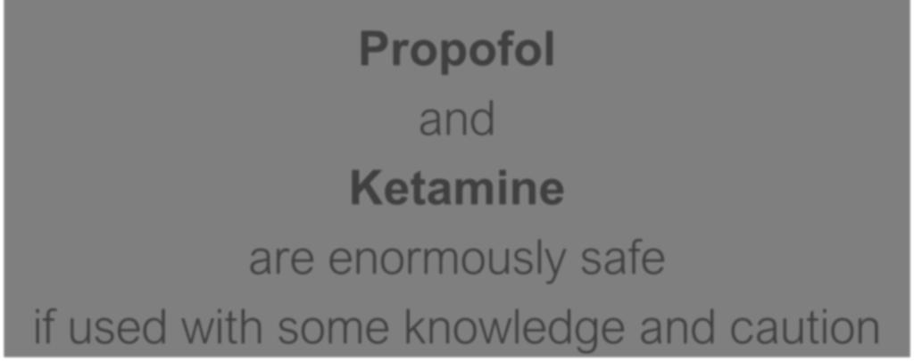 ADVERSE EVENTS fentanyl 9.5% midazolam 6.4% propofol 0.8% ketamine 0.