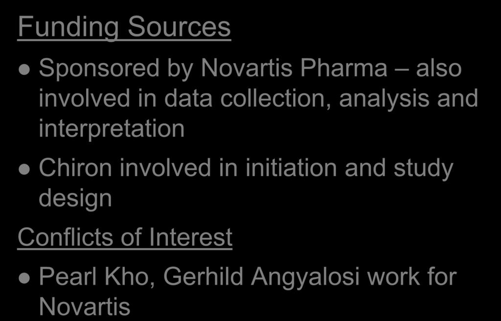 Funding Sources Sponsored by Novartis Pharma also involved