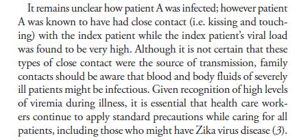 29 Clinical history (Patient A) Fever, rash, conjunctivitis Positive PCR and antibody testing for Zika virus No travel, sexual exposure, blood transfusions, mosquito bites He had cared for an elderly