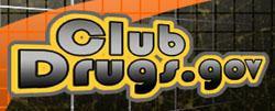 CLUB DRUGS Club drugs take their names from dance clubs or raves where they