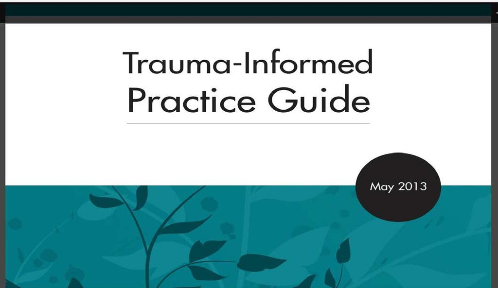 Trauma-Informed Practice The