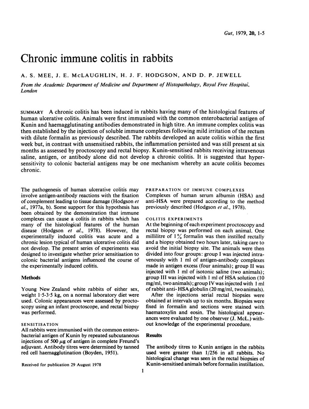 Chronic immune colitis in rabbits A. S. MEE, J. E. McLAUGHLIN, H. J. F. HODGSON, AND D. P.