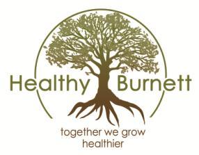 Healthy Burnett Strategic Action Plan - Vision: All of Burnett County and its residents will have optimal mental, emotional, physical, and spiritual health.