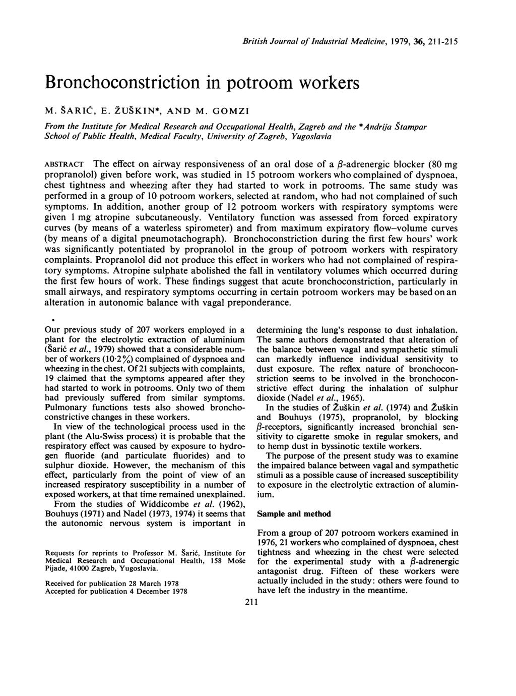 British Journal of Inidustrial Medicine, 1979, 36, 211-215 M. SARIC, E. ZUSKIN*, AND M.