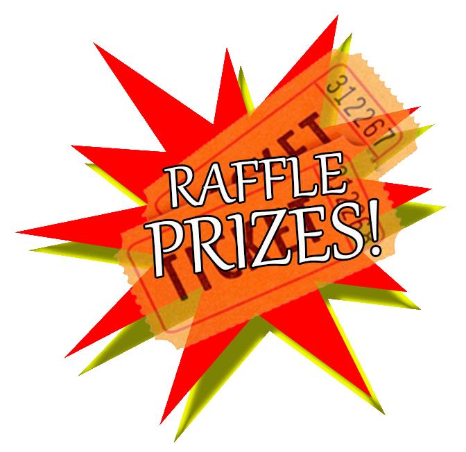 Would you like to win one of the following Raffle prizes?